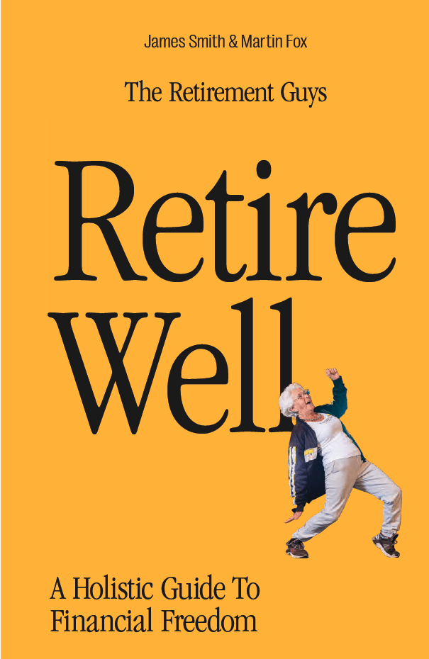 Retire Well Book by Jim Smith and Martin Fox