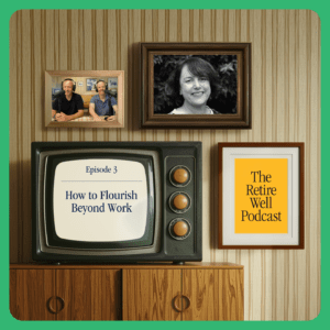 retire well podcast thumbnail, Jane Davis